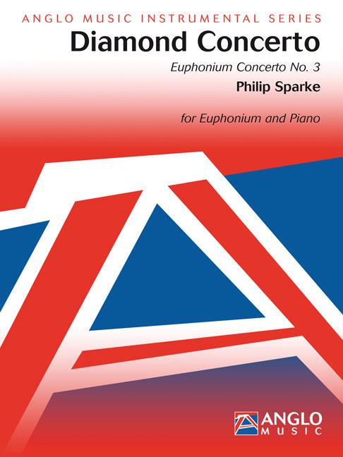 Philip Sparke: Diamond Concerto (Euphonium Concerto No. 3)