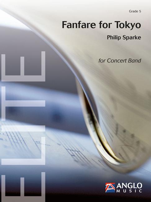 Philip Sparke: Fanfare for Tokyo (Partituur Harmonie)