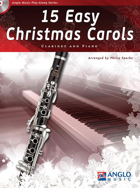 Philip Sparke: 15 Easy Christmas Carols (Klarinet)