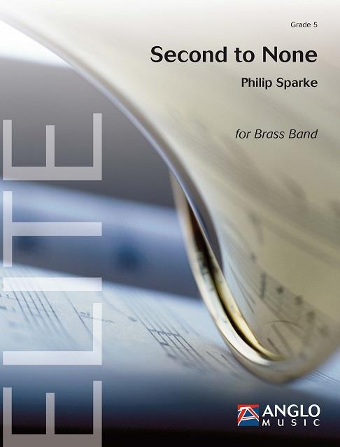 Philip Sparke: Second to None Partituur Brassband