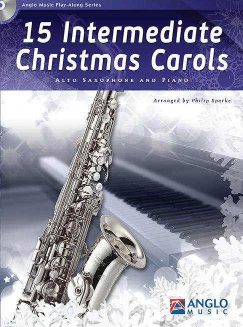 Philip Sparke: 15 Intermediate Christmas Carols (Altsaxofoon)