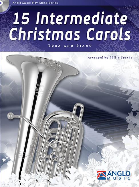 Philip Sparke: 15 Intermediate Christmas Carols (Tuba)