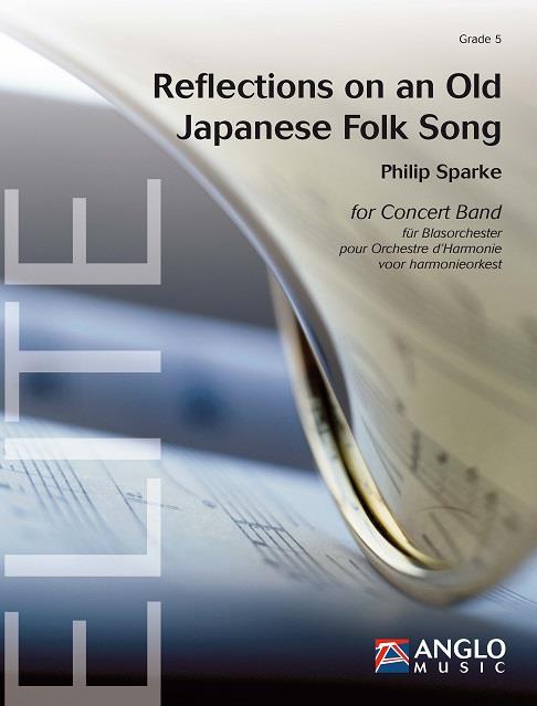 Philip Sparke: Reflections on an Old Japanese Folk Song (Harmonie)