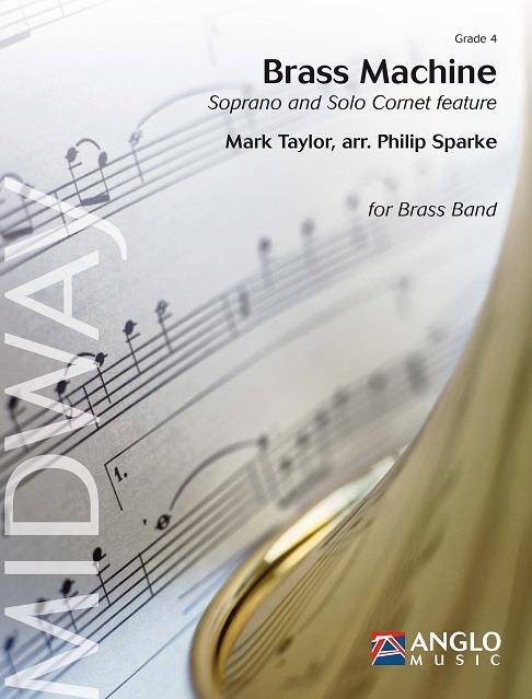 Mark Taylor: Brass Machine (Partituur Brasband)