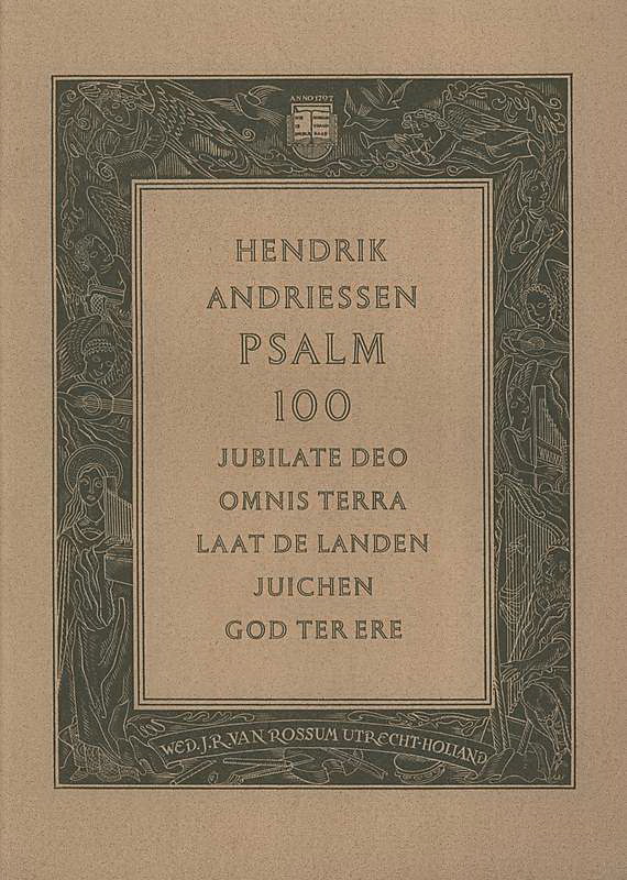 Hendrik Andriessen: Psalm 100 (Jubilate Deo Omnis Terra)