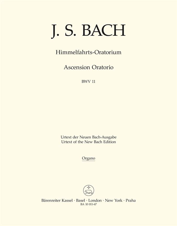 Bach: Himmelfahrts-Oratorium BWV 11 (Orgel)