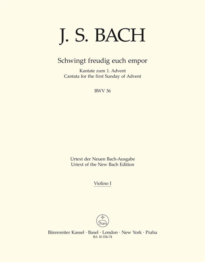 Bach: Kantate BWV 36  Schwingt freudig euch empor (Viool 1)