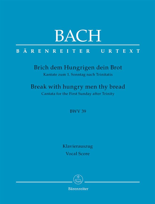 Bach: Kantate BWV 39 Brich Dem Hungrig dein Brot