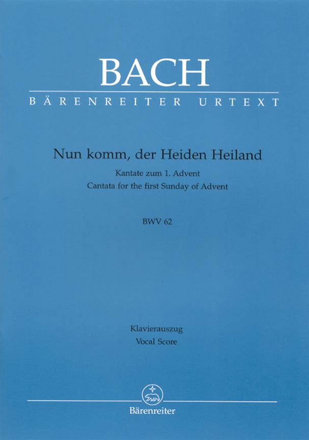 Bach: Kantate BWV 62  Nun komm, der Heiden Heiland 