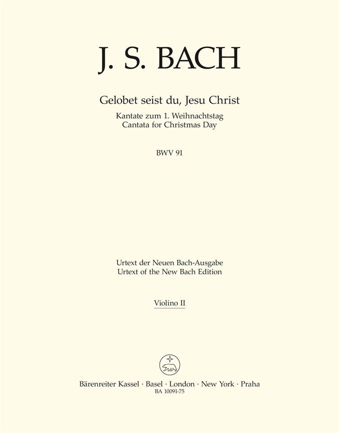 Bach: Kantate BWV 91  Gelobet seist du, Jesu Christ (Viool 2)
