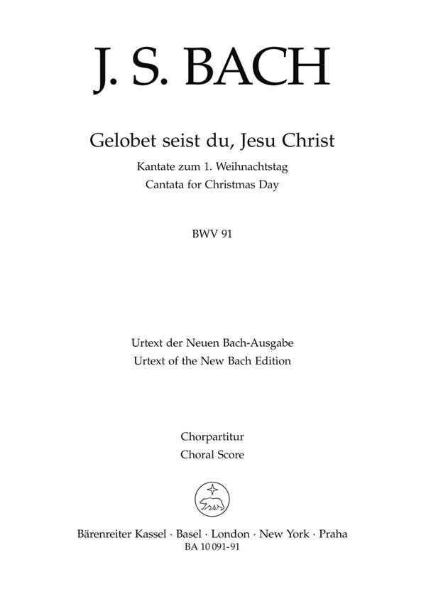 Bach: Kantate BWV 91  Gelobet seist du, Jesu Christ (SATB)