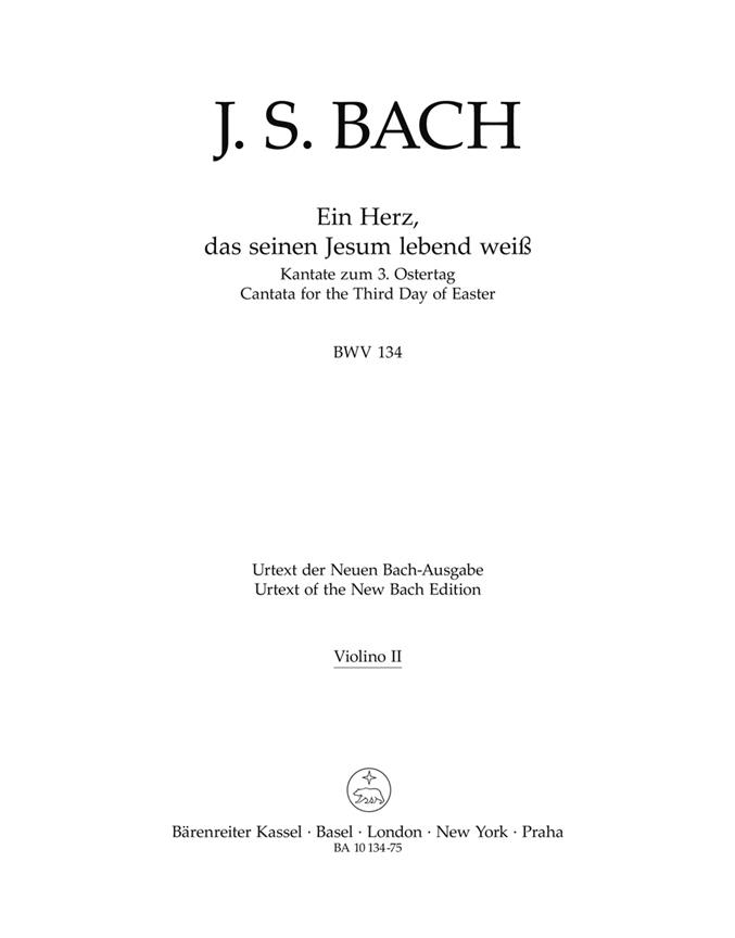 Bach: Kantate BWV 134  Ein Herz, das seinem Jesum lebend weiss  (Viool 2)