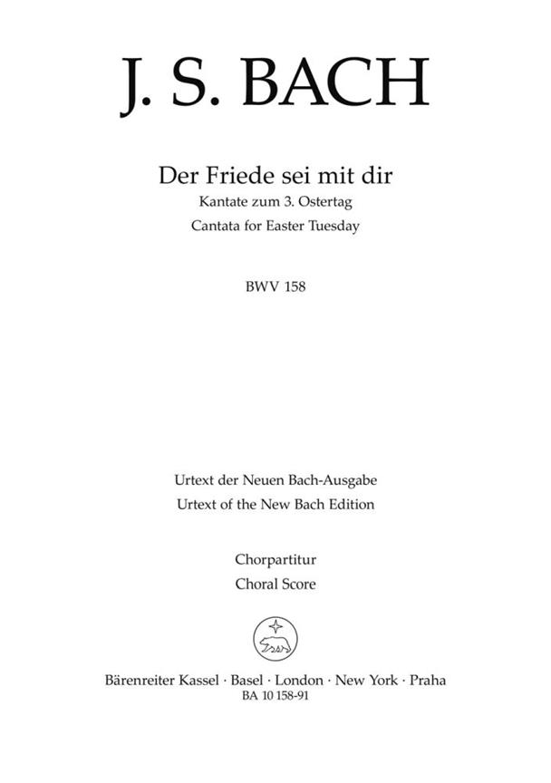 Bach: Kantate BWV 158  Der Friede sei mit dir (SATB)