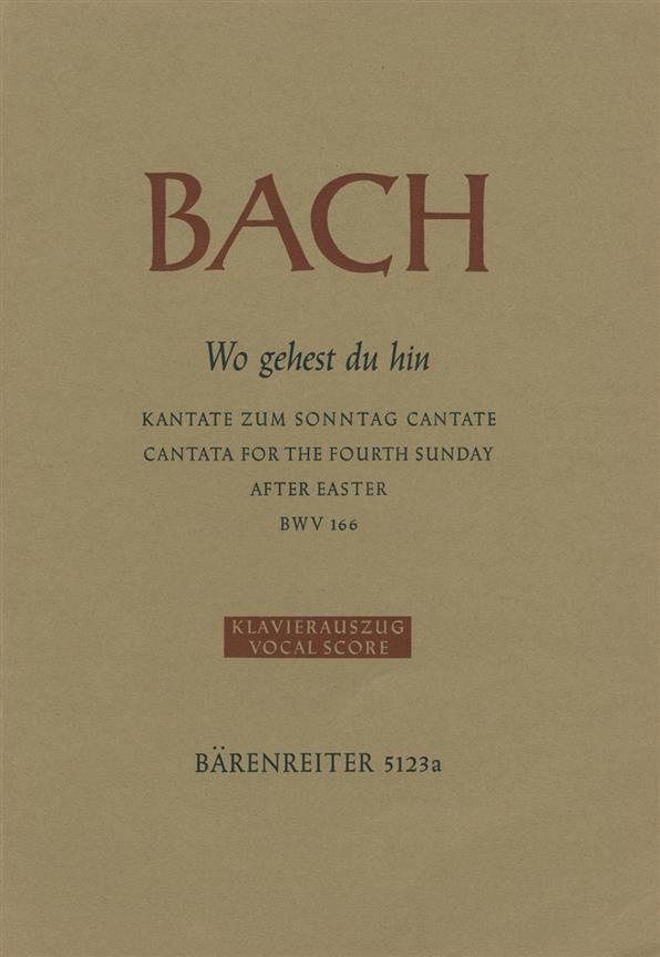 Bach: Kantate BWV 166  Wo Gehest Du Hin?