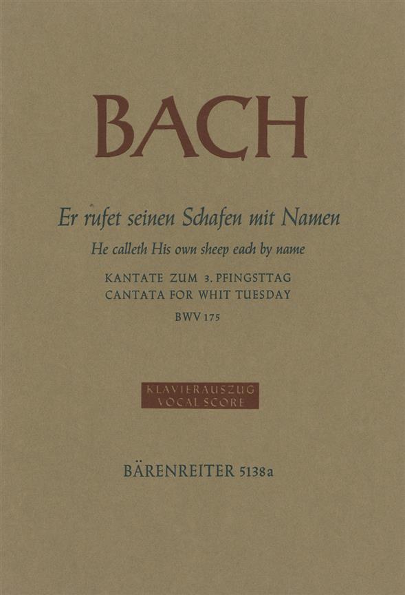 Bach: Kantate BWV 175 Er Rufet Seinen Schafen Mit Namen