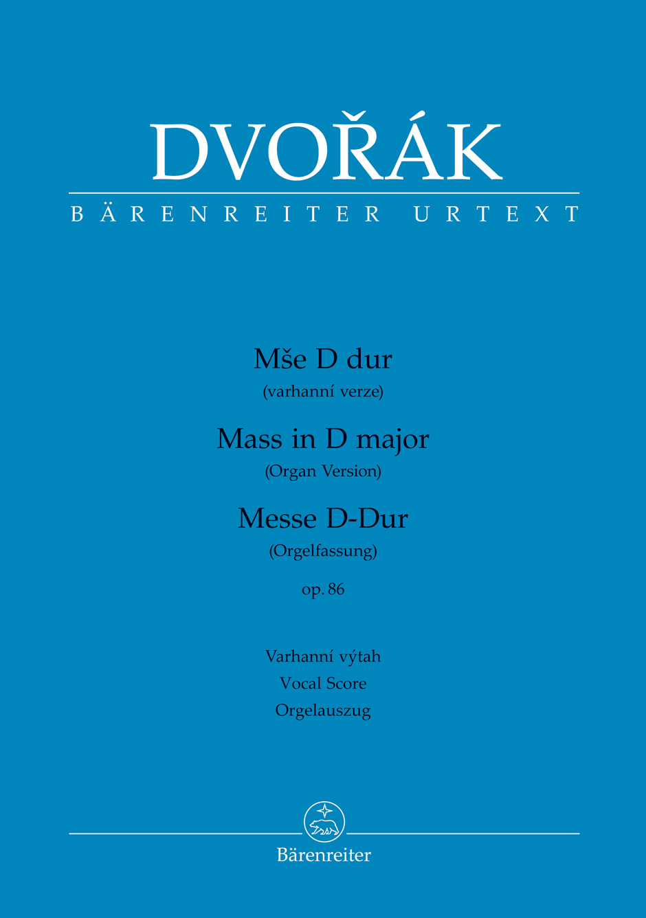 Dvorak: Mass In  D Major Op.86