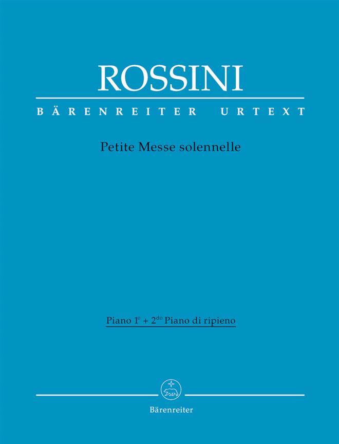 Gioachino Rossini: Petite Messe solennelle (Piano)