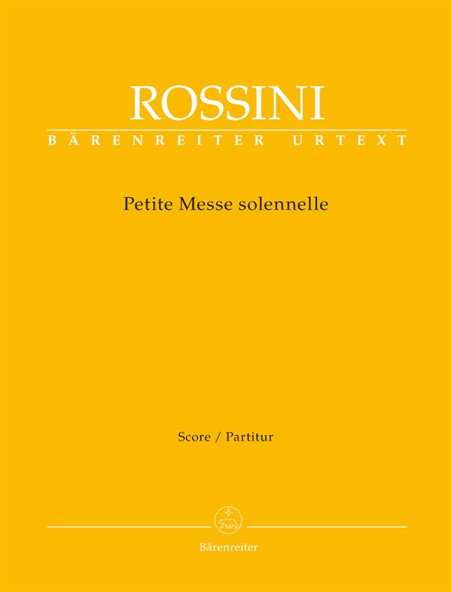 Gioachino Rossini: Petite Messe Solennelle (Partituur)