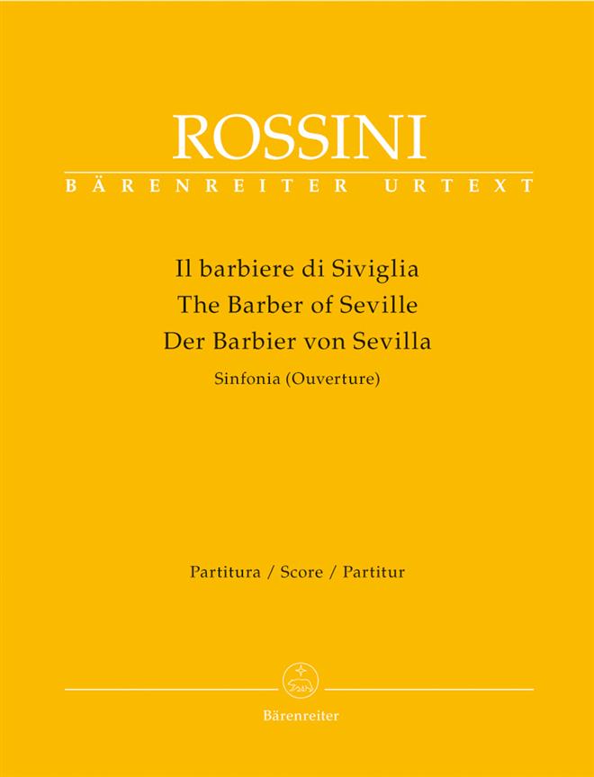 Gioachino Rossini: Il barbiere di Siviglia Sinfonia (Ouverture)