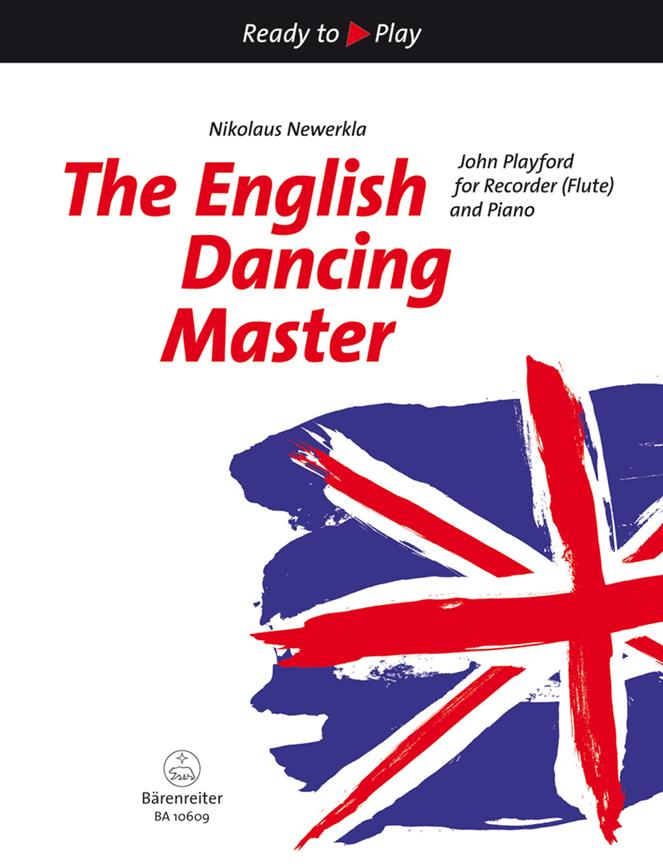 The English Dancing Master für Blockflöte (Flöte) und Klavier