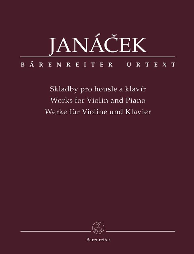 Leos Janacek: Works For Violin and Piano