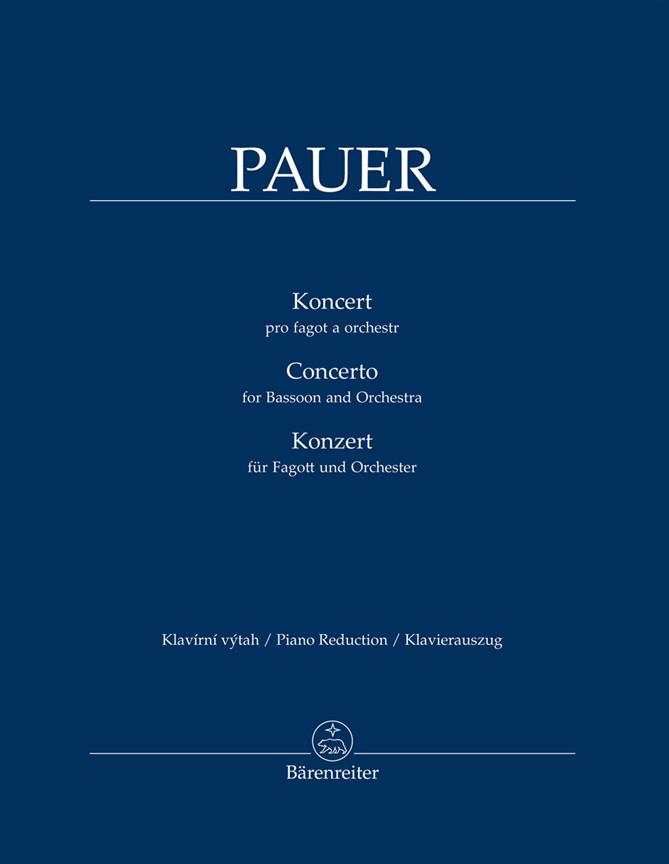 Pauer: Concerto For Bassoon and Orchestra