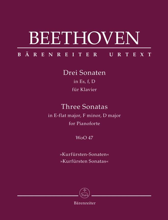 Beethoven: Three Sonatas for Pianoforte in E-flat major, F minor, D major 