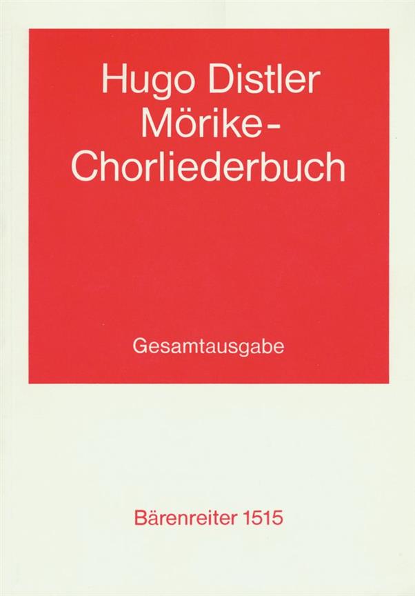 Mörike-Chorliederbuch (1938/39) - Gesamtausgabe - Mörike-Chorliederbuch (1938/39) - Complete Edition