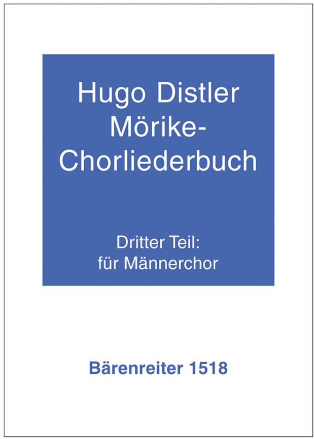 Hugo Distler: Mörike-Chorliederbuch (1938/39) - Teil 3