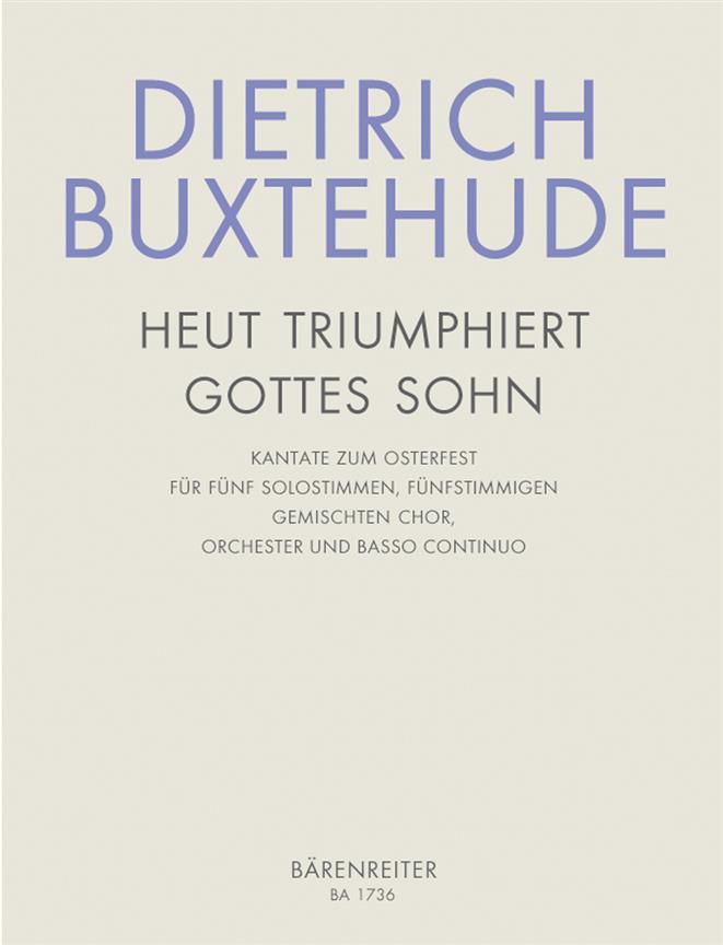 Buxtehude: Heut Triumphieret Gottes Sohn BuxW 43 (Partituur)