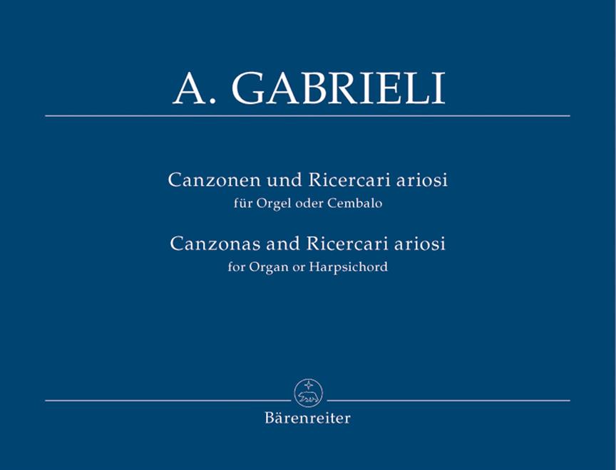 Canzonen und Ricercari Ariosi - Canzonas and Ricarcari Ariosi