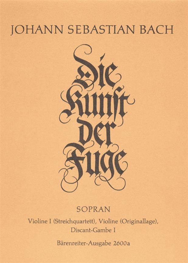 Die Kunst der Fuge. Ausgabe nach der Handschrift und dem Erstdruck mit Choral 