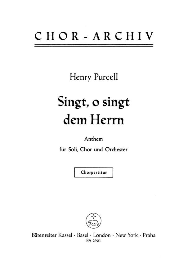 Henry Purcell: Singt, o Henry Purcell: Singt dem Herrn - O, sing unto the Lord