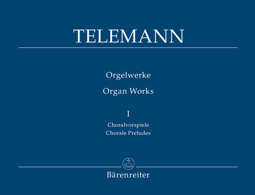Telemann: Orgelwerke. Band 1. Choralvorspiele