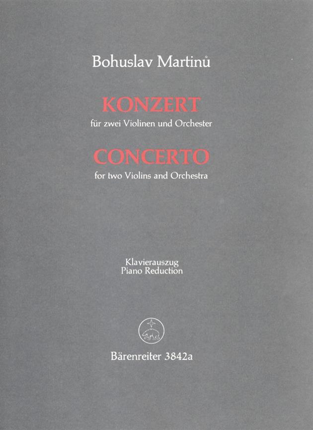 Bohuslav Martinu: Konzert fuer 2 Violinen und Orchester (1950)