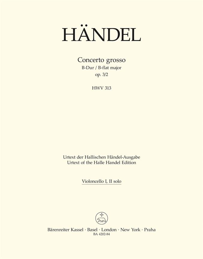 Handel: Concerto grosso B-flat major HWV 313 (Cello)