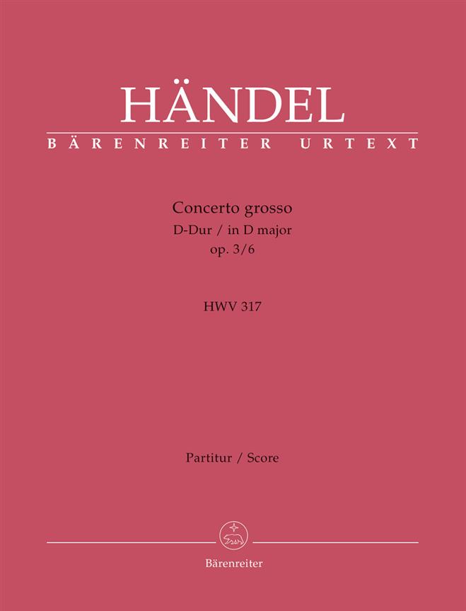 Handel: Concerto grosso D major HWV 317 (Partituur)
