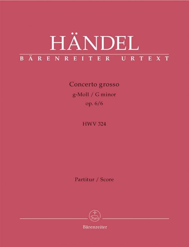 Handel: Concerto grosso g-Moll op. 6/6 HWV 324 (Partituur)