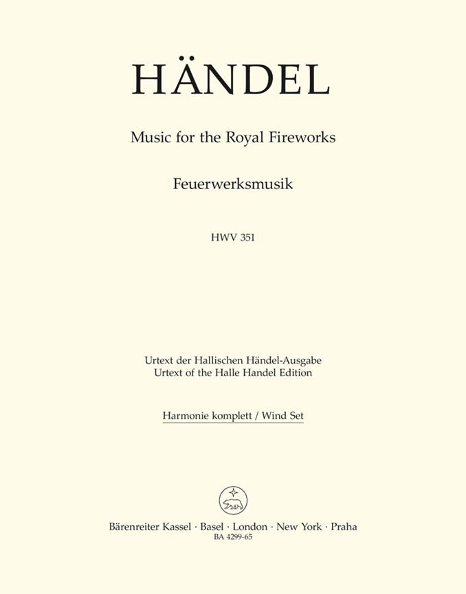 Georg Friedrich Händel: Music For The Royal Fireworks