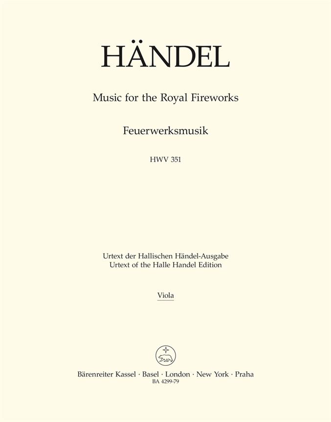Georg Friedrich Händel: Music For The Royal Fireworks