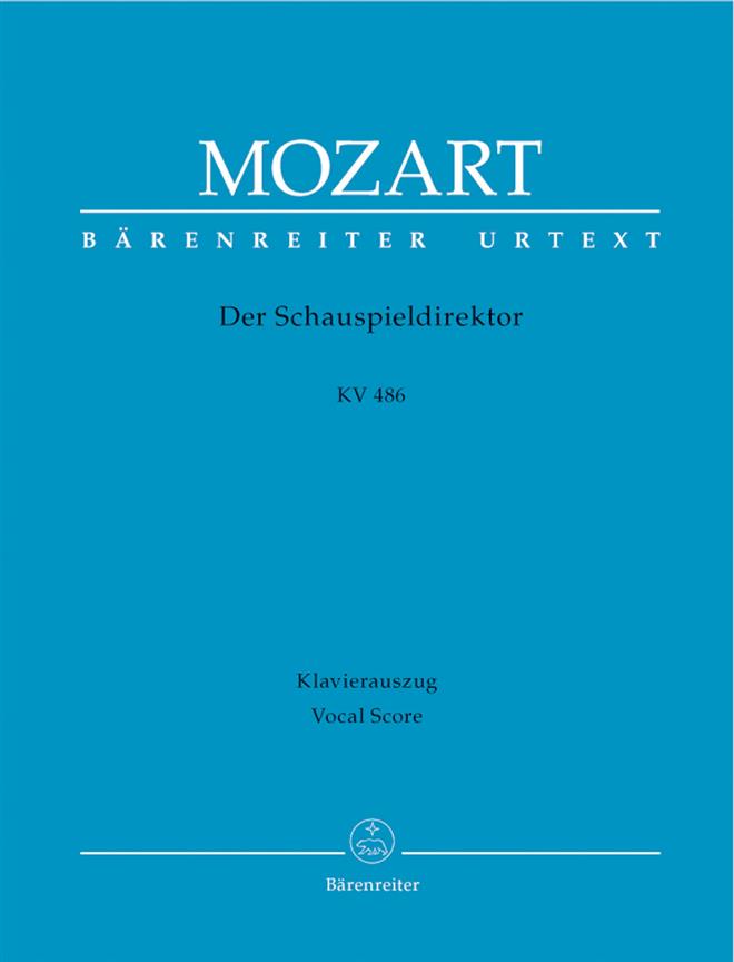 Mozart: Der Schauspieldirektor KV 486 (Vocalscore)