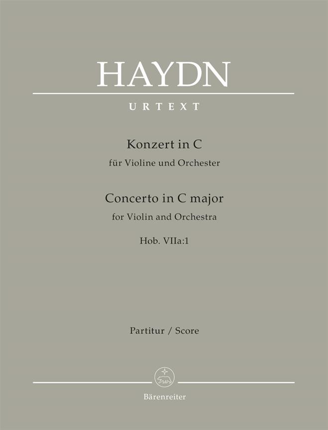 Joseph Haydn: Concerto for Violin and Orchestra in C major Hob. VIIa:1