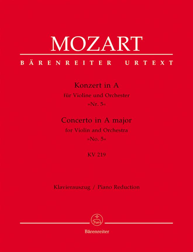 Mozart: Concerto for Violin and Orchestra no. 5 A major K. 219
