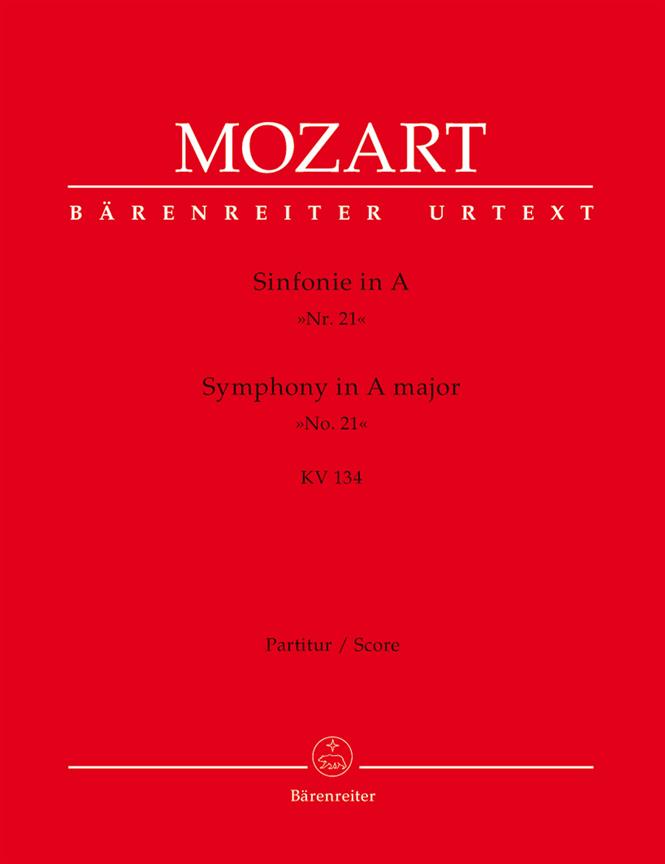 Mozart: Symphony no. 21 A major K. 134