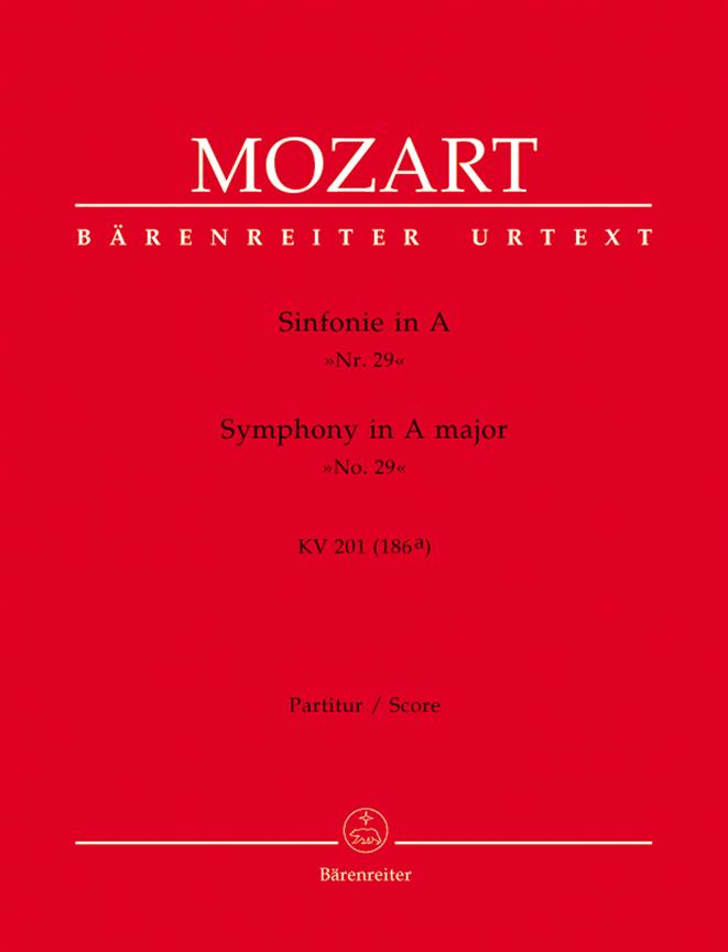 Mozart: Symphony no. 29 A major K. 201(186a)