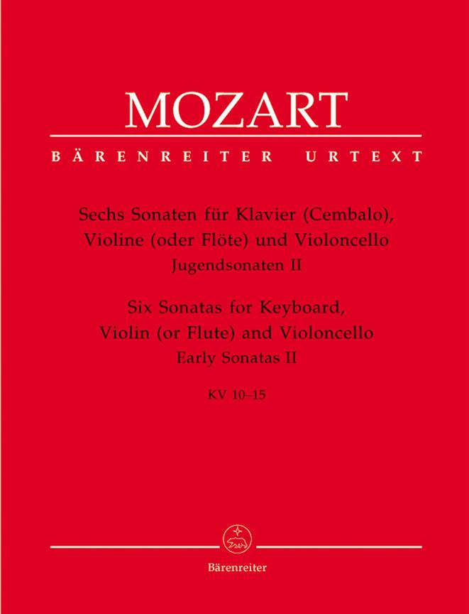 Mozart: Sechs Sonaten für Klavier (Cembalo), Violine (Flöte) und Violoncello