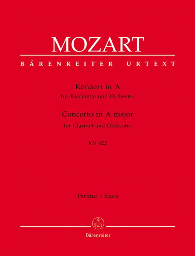 Mozart: Concerto in A major for Clarinet and Orchestra A major KV 622