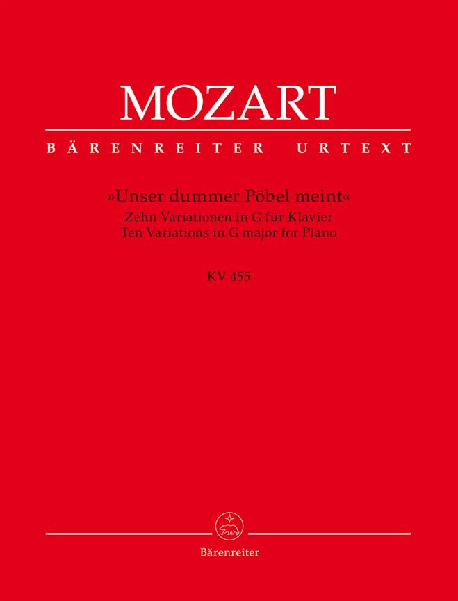 Mozart: Unser dummer Pöbel meint KV 455