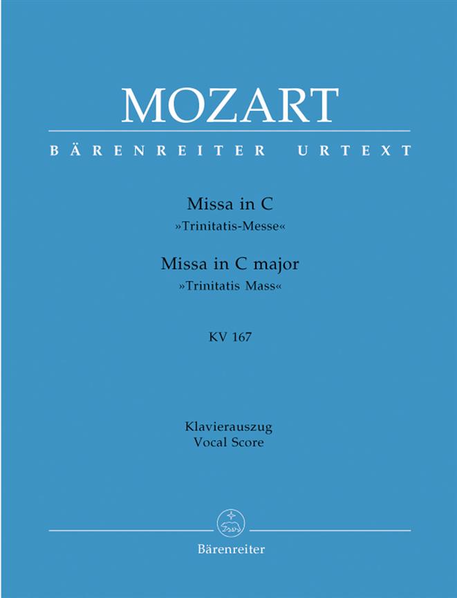 Wolfgang Amadeus Mozart: Missa C-dur - Trinitatis Messe - Missa in C major - Trinitatis Mass