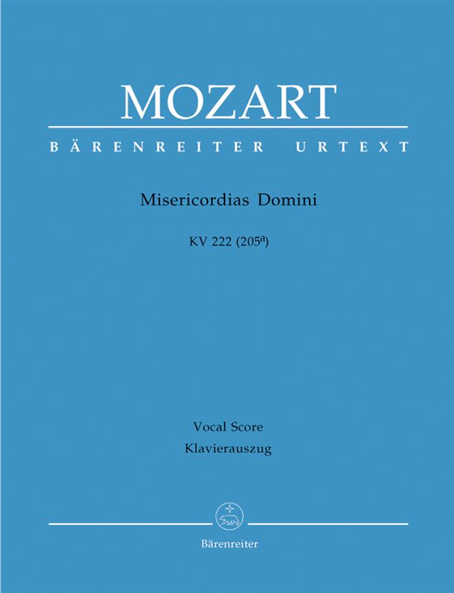 Mozart: Misericordias Domini K. 222 (205a)